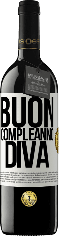 39,95 € Spedizione Gratuita | Vino rosso Edizione RED MBE Riserva Buon compleanno Diva Etichetta Bianca. Etichetta personalizzabile Riserva 12 Mesi Raccogliere 2016 Tempranillo