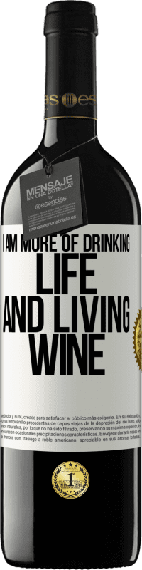 Free Shipping | Red Wine RED Edition MBE Reserve I am more of drinking life and living wine White Label. Customizable label Reserve 12 Months Harvest 2014 Tempranillo