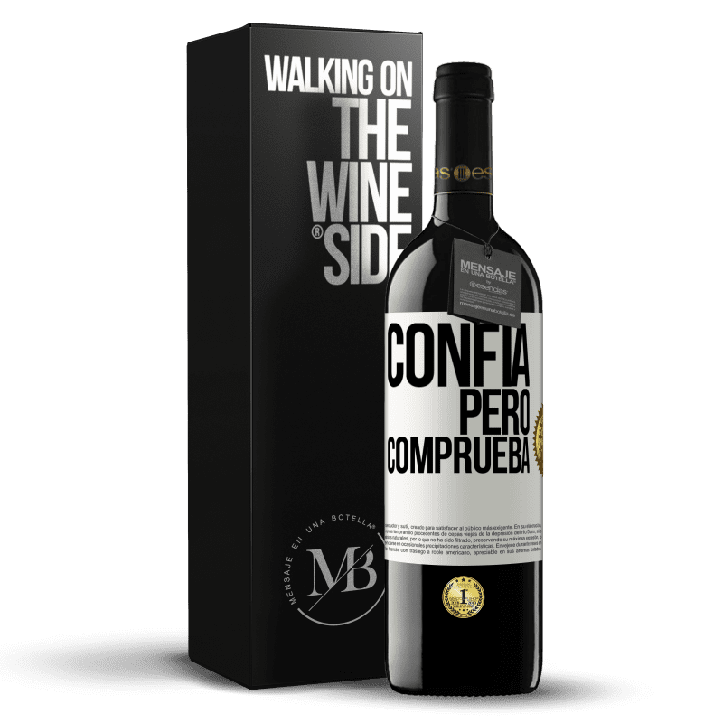 39,95 € Envío gratis | Vino Tinto Edición RED MBE Reserva Confía, pero comprueba Etiqueta Blanca. Etiqueta personalizable Reserva 12 Meses Cosecha 2014 Tempranillo