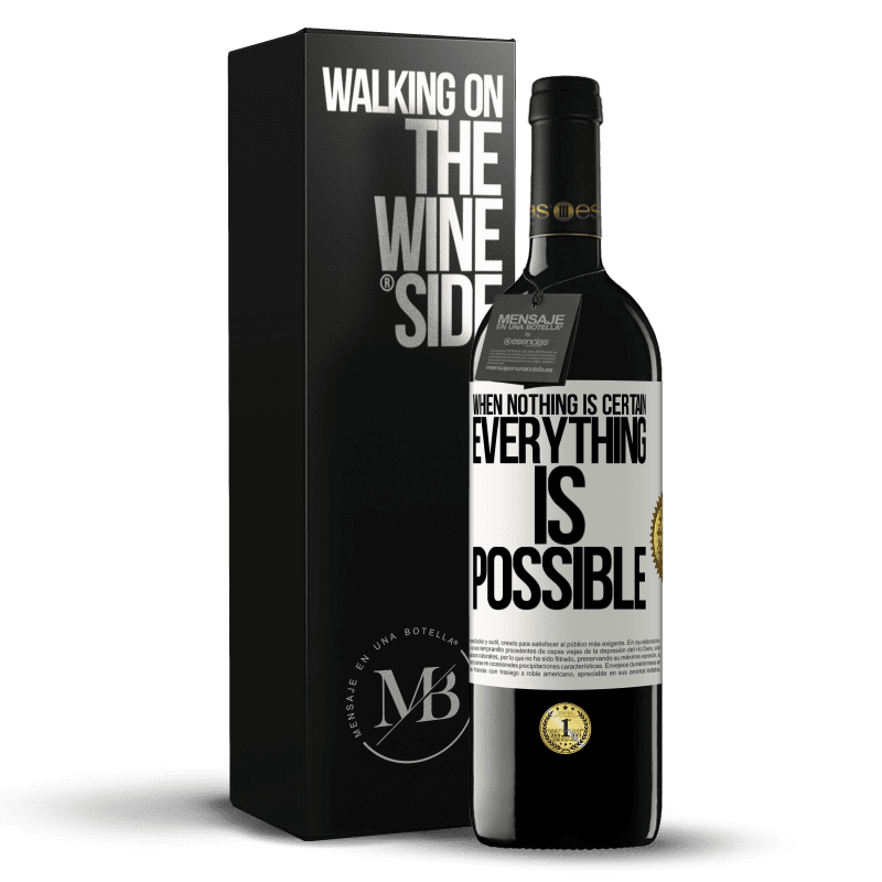 39,95 € Free Shipping | Red Wine RED Edition MBE Reserve When nothing is certain, everything is possible White Label. Customizable label Reserve 12 Months Harvest 2014 Tempranillo