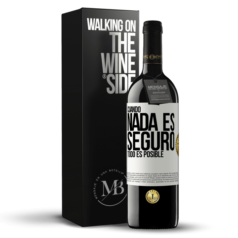 39,95 € Envío gratis | Vino Tinto Edición RED MBE Reserva Cuando nada es seguro, todo es posible Etiqueta Blanca. Etiqueta personalizable Reserva 12 Meses Cosecha 2016 Tempranillo