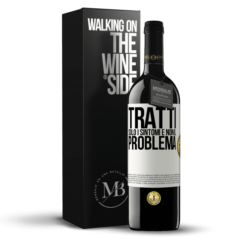 39,95 € Spedizione Gratuita | Vino rosso Edizione RED MBE Riserva Tratti solo i sintomi e non il problema Etichetta Bianca. Etichetta personalizzabile Riserva 12 Mesi Raccogliere 2014 Tempranillo