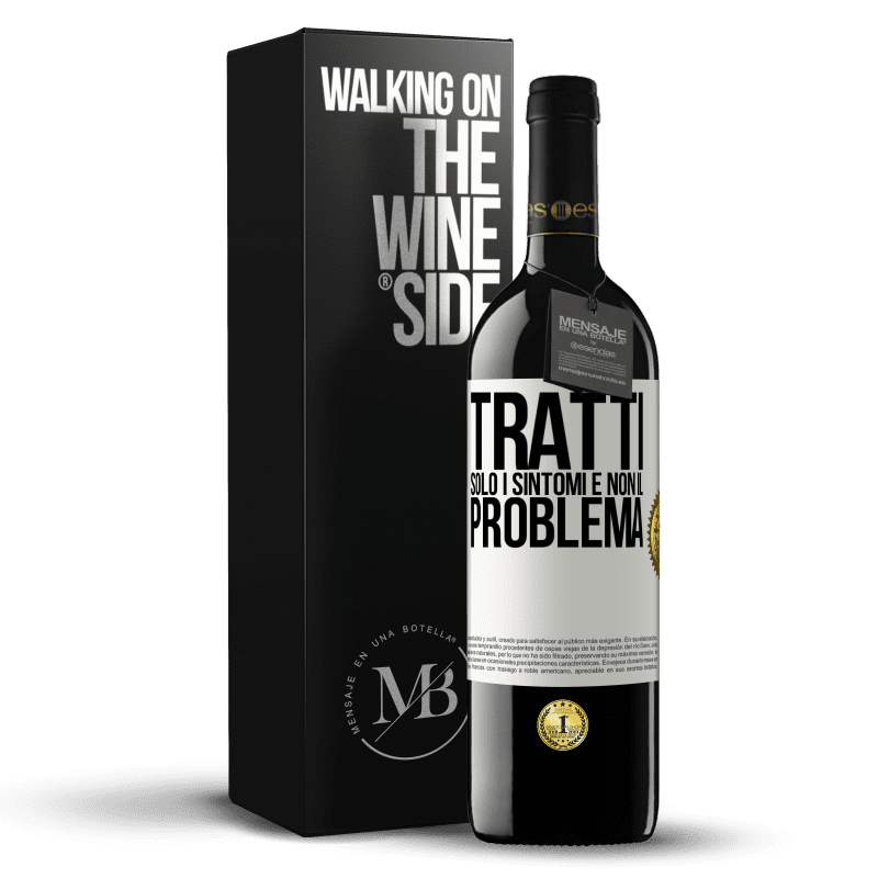 39,95 € Spedizione Gratuita | Vino rosso Edizione RED MBE Riserva Tratti solo i sintomi e non il problema Etichetta Bianca. Etichetta personalizzabile Riserva 12 Mesi Raccogliere 2016 Tempranillo