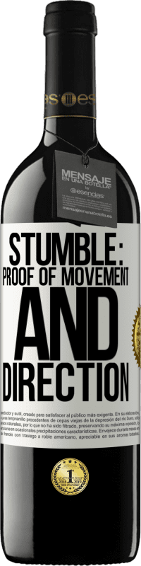 39,95 € | Red Wine RED Edition MBE Reserve Stumble: proof of movement and direction White Label. Customizable label Reserve 12 Months Harvest 2016 Tempranillo