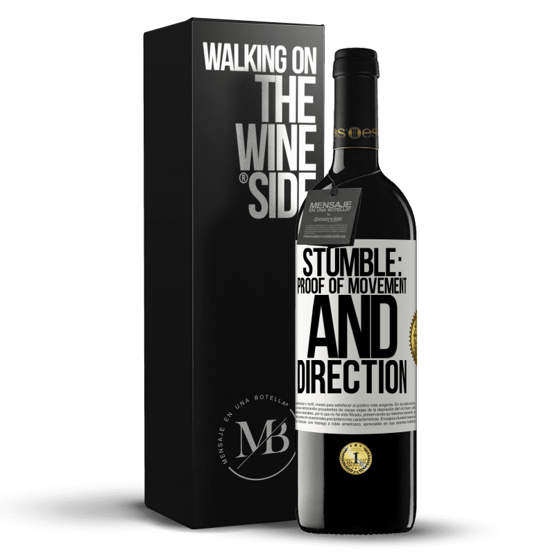 39,95 € Free Shipping | Red Wine RED Edition MBE Reserve Stumble: proof of movement and direction White Label. Customizable label Reserve 12 Months Harvest 2014 Tempranillo