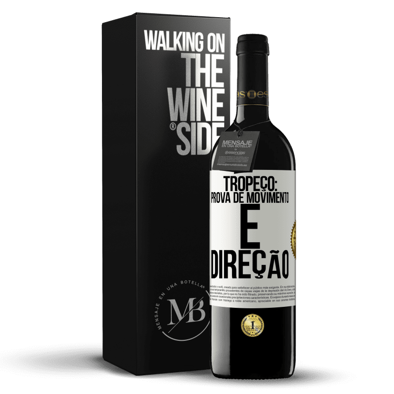 39,95 € Envio grátis | Vinho tinto Edição RED MBE Reserva Tropeço: prova de movimento e direção Etiqueta Branca. Etiqueta personalizável Reserva 12 Meses Colheita 2016 Tempranillo