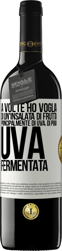 Spedizione Gratuita | Vino rosso Edizione RED MBE Riserva A volte ho voglia di un'insalata di frutta, principalmente di uva, di pura uva fermentata Etichetta Bianca. Etichetta personalizzabile Riserva 12 Mesi Raccogliere 2014 Tempranillo