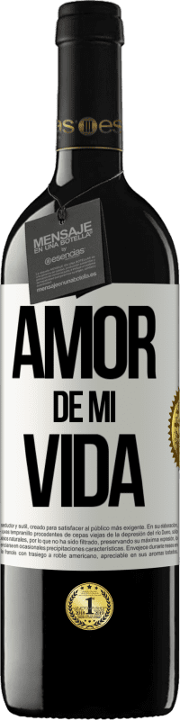39,95 € Envío gratis | Vino Tinto Edición RED MBE Reserva Amor de mi vida Etiqueta Blanca. Etiqueta personalizable Reserva 12 Meses Cosecha 2016 Tempranillo