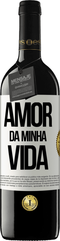 39,95 € Envio grátis | Vinho tinto Edição RED MBE Reserva Amor da minha vida Etiqueta Branca. Etiqueta personalizável Reserva 12 Meses Colheita 2016 Tempranillo