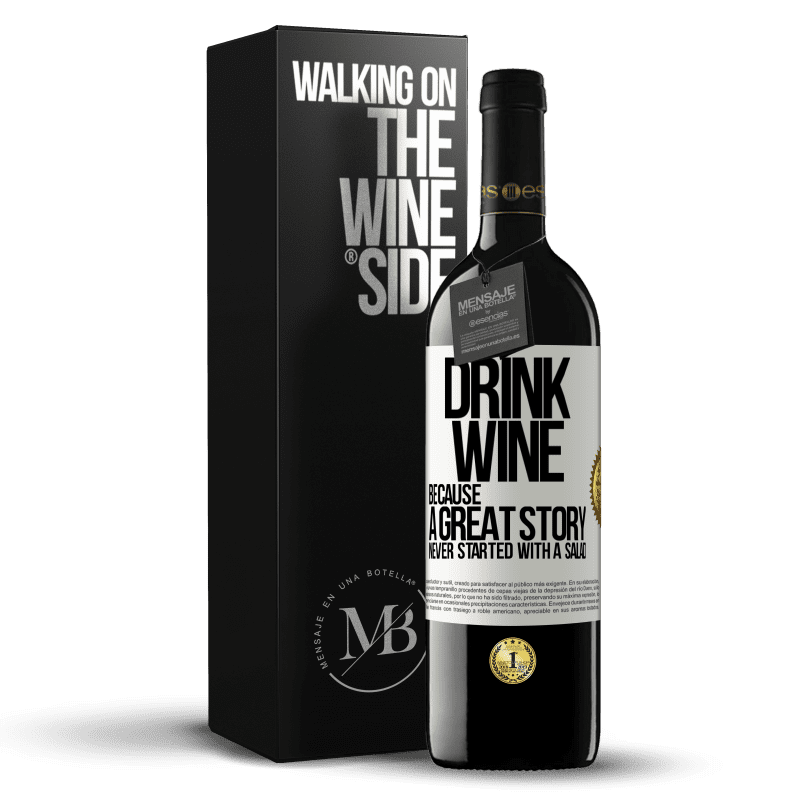 39,95 € Free Shipping | Red Wine RED Edition MBE Reserve Drink wine, because a great story never started with a salad White Label. Customizable label Reserve 12 Months Harvest 2015 Tempranillo