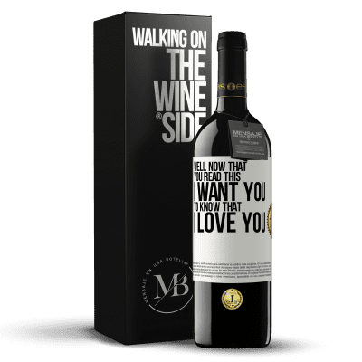 «Well now that you read this I want you to know that I love you» RED Edition MBE Reserve