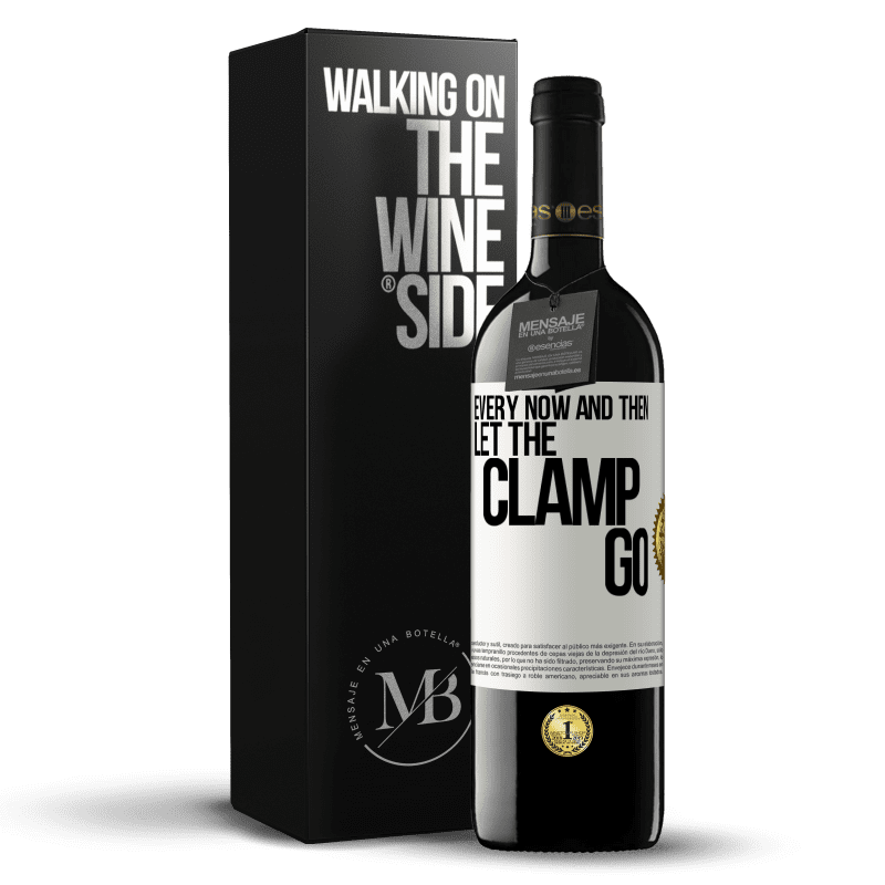39,95 € Free Shipping | Red Wine RED Edition MBE Reserve Every now and then let the clamp go White Label. Customizable label Reserve 12 Months Harvest 2016 Tempranillo