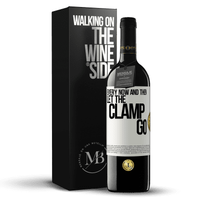 «Every now and then let the clamp go» RED Edition MBE Reserve