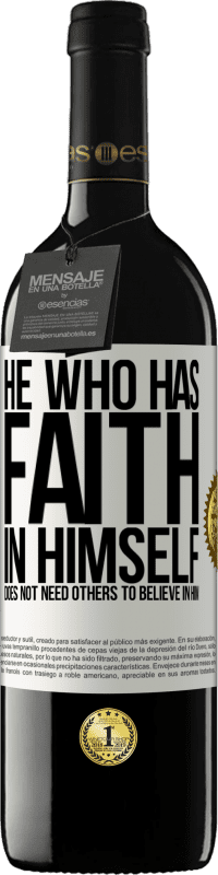 39,95 € | 赤ワイン REDエディション MBE 予約する 自分を信じる人は、他人が自分を信じる必要はありません ホワイトラベル. カスタマイズ可能なラベル 予約する 12 月 収穫 2016 Tempranillo