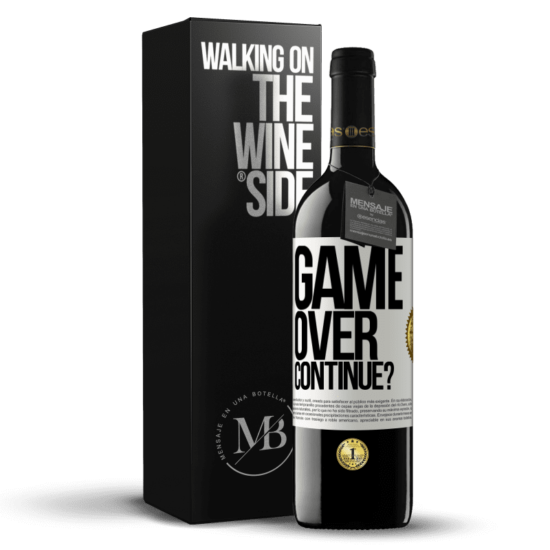 39,95 € Free Shipping | Red Wine RED Edition MBE Reserve GAME OVER. Continue? White Label. Customizable label Reserve 12 Months Harvest 2015 Tempranillo