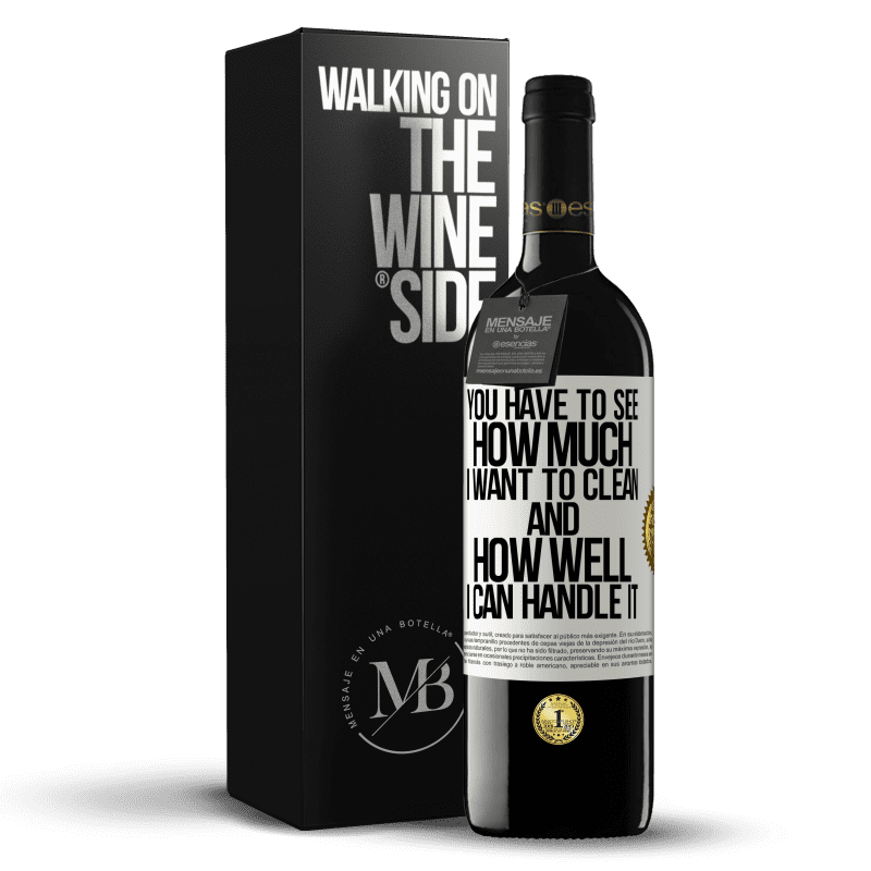 39,95 € Free Shipping | Red Wine RED Edition MBE Reserve You have to see how much I want to clean and how well I can handle it White Label. Customizable label Reserve 12 Months Harvest 2014 Tempranillo