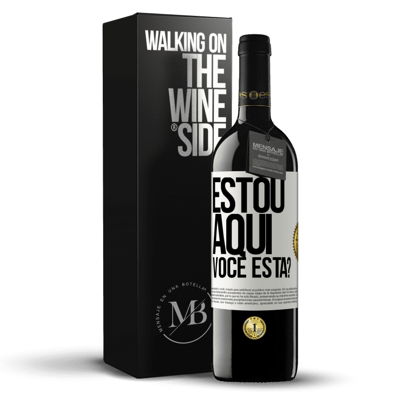 39,95 € Envio grátis | Vinho tinto Edição RED MBE Reserva Estou aqui. Você está? Etiqueta Branca. Etiqueta personalizável Reserva 12 Meses Colheita 2014 Tempranillo