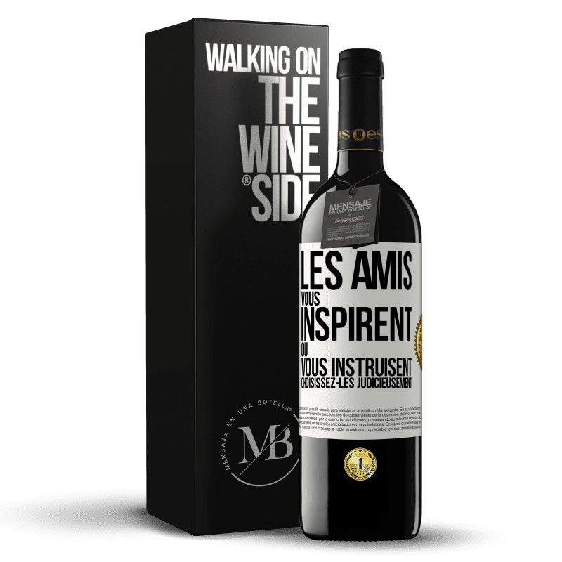 39,95 € Envoi gratuit | Vin rouge Édition RED MBE Réserve Les amis vous inspirent ou vous instruisent. Choisissez-les judicieusement Étiquette Blanche. Étiquette personnalisable Réserve 12 Mois Récolte 2014 Tempranillo