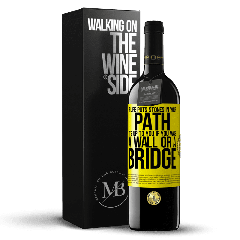 39,95 € Free Shipping | Red Wine RED Edition MBE Reserve If life puts stones in your path, it's up to you if you make a wall or a bridge Yellow Label. Customizable label Reserve 12 Months Harvest 2014 Tempranillo