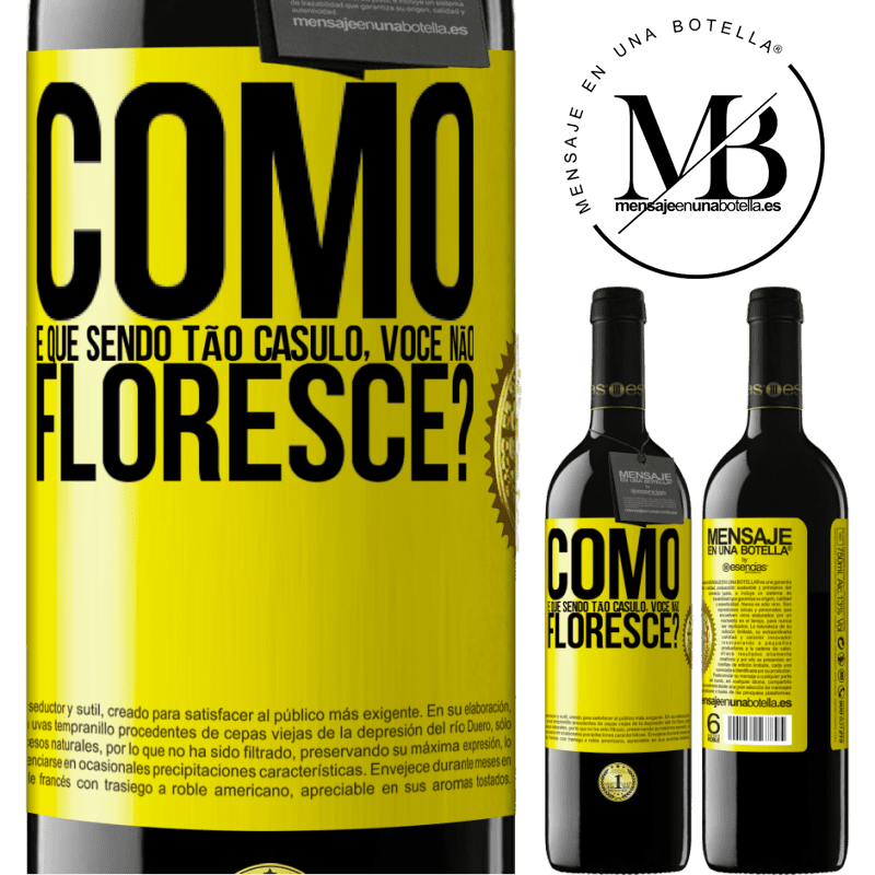 39,95 € Envio grátis | Vinho tinto Edição RED MBE Reserva como é que, sendo tão casulo, você não floresce? Etiqueta Amarela. Etiqueta personalizável Reserva 12 Meses Colheita 2015 Tempranillo