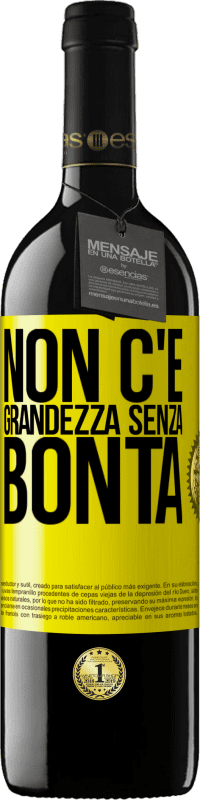 39,95 € | Vino rosso Edizione RED MBE Riserva Non c'è grandezza senza bontà Etichetta Gialla. Etichetta personalizzabile Riserva 12 Mesi Raccogliere 2016 Tempranillo