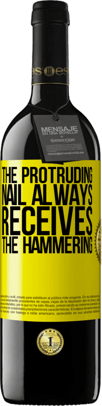 39,95 € | Красное вино Издание RED MBE Бронировать Выступающий гвоздь всегда получает забивание Желтая этикетка. Настраиваемая этикетка Бронировать 12 Месяцы Урожай 2016 Tempranillo