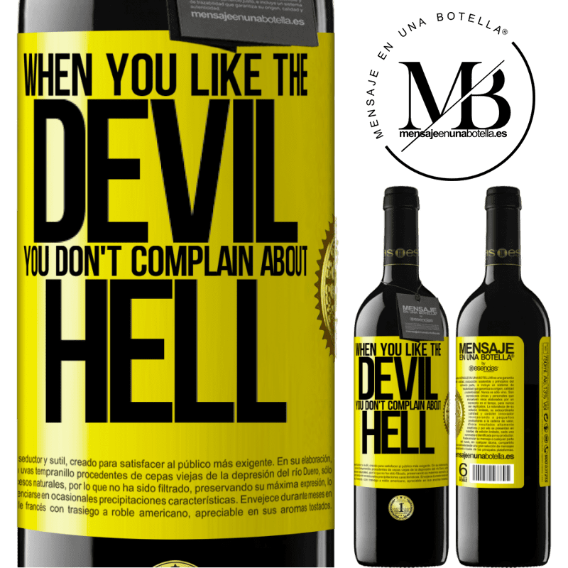 24,95 € Free Shipping | Red Wine RED Edition Crianza 6 Months When you like the devil you don't complain about hell Yellow Label. Customizable label Aging in oak barrels 6 Months Harvest 2019 Tempranillo