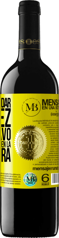 «El modo de dar una vez en el clavo, es dar cien veces en la herradura» Edición RED MBE Reserva