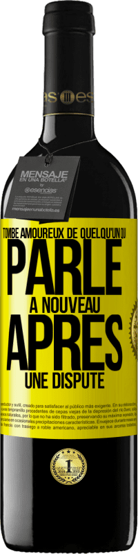 39,95 € | Vin rouge Édition RED MBE Réserve Tombe amoureux de quelqu'un qui parle à nouveau après une dispute Étiquette Jaune. Étiquette personnalisable Réserve 12 Mois Récolte 2015 Tempranillo