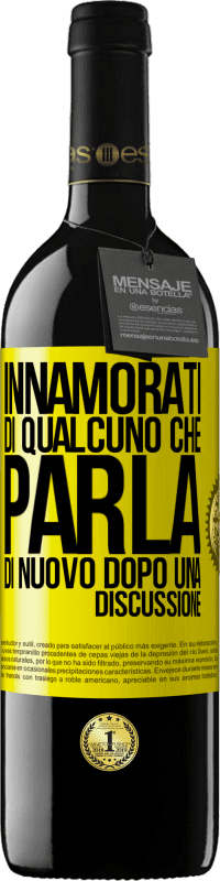 39,95 € Spedizione Gratuita | Vino rosso Edizione RED MBE Riserva Innamorati di qualcuno che parla di nuovo dopo una discussione Etichetta Gialla. Etichetta personalizzabile Riserva 12 Mesi Raccogliere 2016 Tempranillo