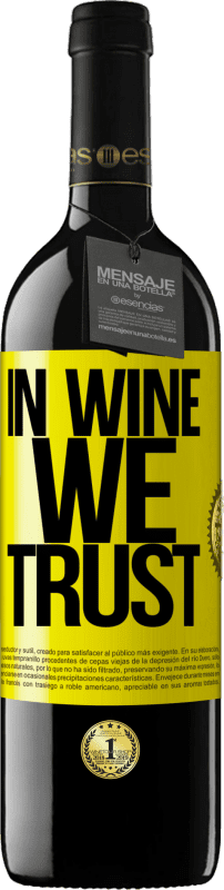 Kostenloser Versand | Rotwein RED Ausgabe MBE Reserve in wine we trust Gelbes Etikett. Anpassbares Etikett Reserve 12 Monate Ernte 2014 Tempranillo