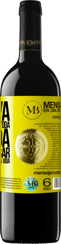 «Innova, porque tienes toda la vida para probar los vinos de toda la vida» Edición RED MBE Reserva