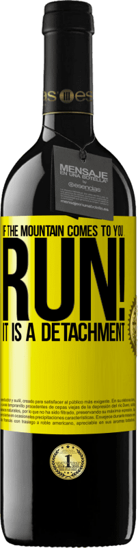 39,95 € | Red Wine RED Edition MBE Reserve If the mountain comes to you ... Run! It is a detachment Yellow Label. Customizable label Reserve 12 Months Harvest 2015 Tempranillo