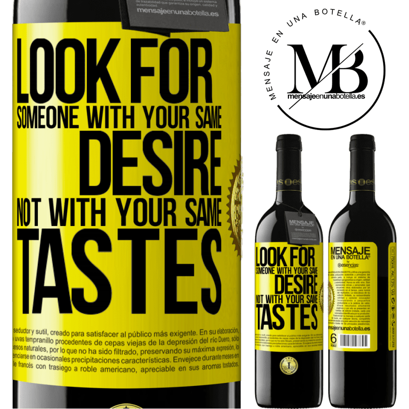 39,95 € Free Shipping | Red Wine RED Edition MBE Reserve Look for someone with your same desire, not with your same tastes Yellow Label. Customizable label Reserve 12 Months Harvest 2014 Tempranillo