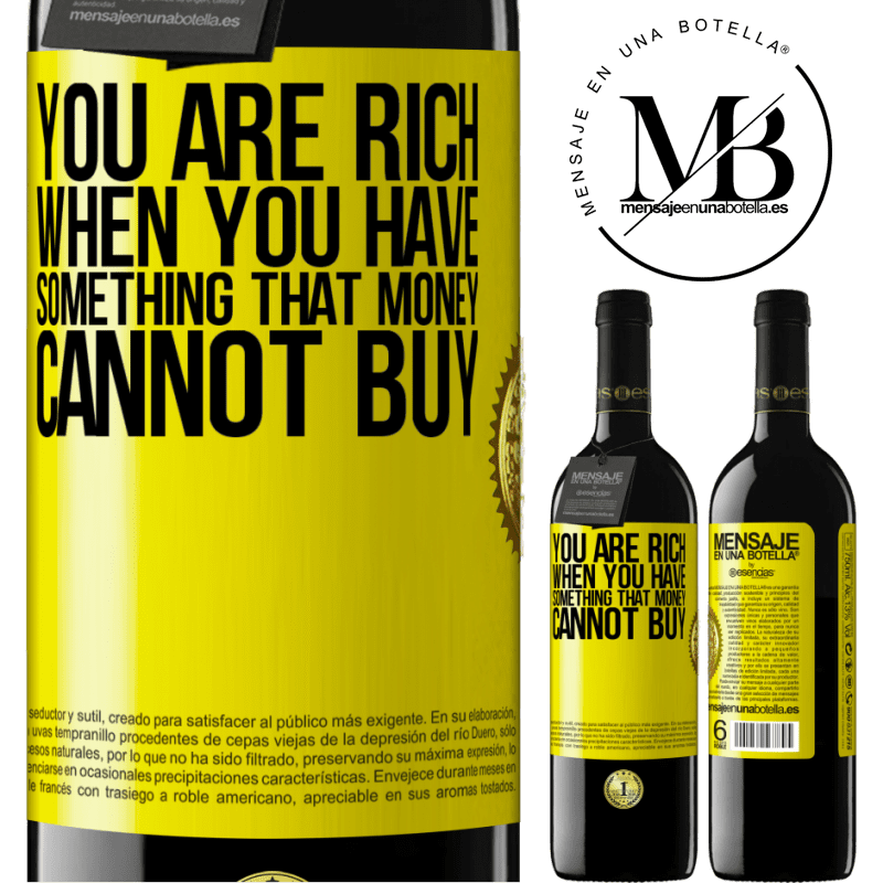 24,95 € Free Shipping | Red Wine RED Edition Crianza 6 Months You are rich when you have something that money cannot buy Yellow Label. Customizable label Aging in oak barrels 6 Months Harvest 2019 Tempranillo