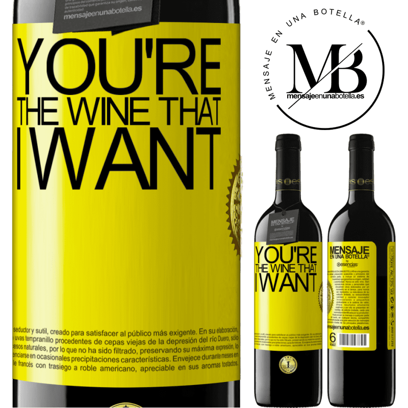 39,95 € Бесплатная доставка | Красное вино Издание RED MBE Бронировать You're the wine that I want Желтая этикетка. Настраиваемая этикетка Бронировать 12 Месяцы Урожай 2015 Tempranillo