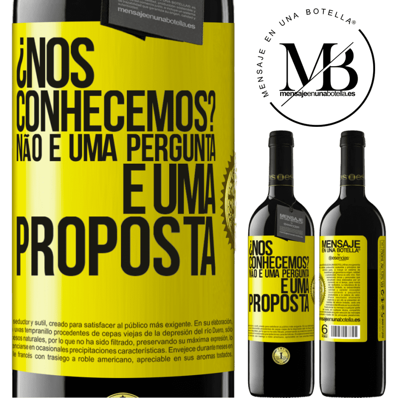 39,95 € Envio grátis | Vinho tinto Edição RED MBE Reserva ¿Nos conhecemos? Não é uma pergunta, é uma proposta Etiqueta Amarela. Etiqueta personalizável Reserva 12 Meses Colheita 2016 Tempranillo