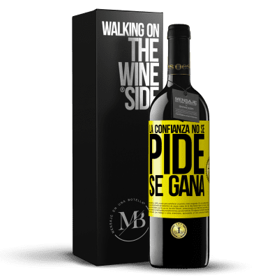 «La confianza no se pide, se gana» Edición RED MBE Reserva