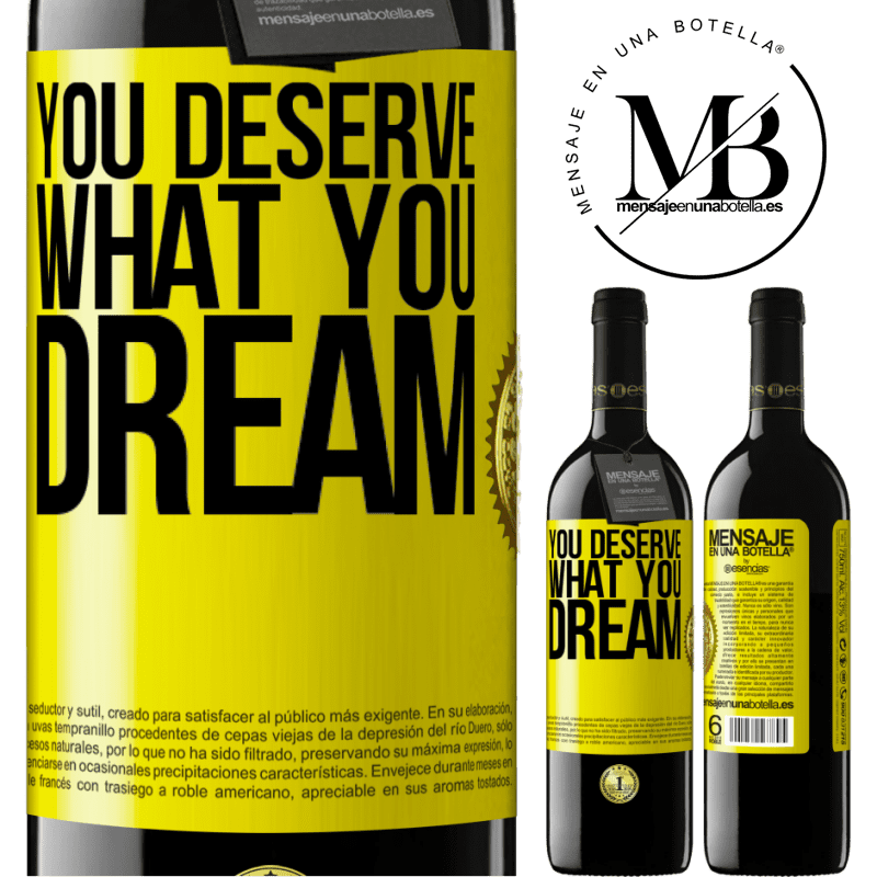 24,95 € Free Shipping | Red Wine RED Edition Crianza 6 Months You deserve what you dream Yellow Label. Customizable label Aging in oak barrels 6 Months Harvest 2019 Tempranillo