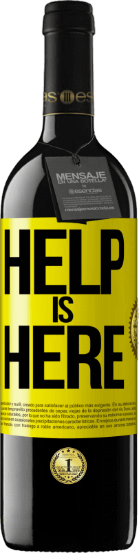 «Help is Here» Edición RED MBE Reserva