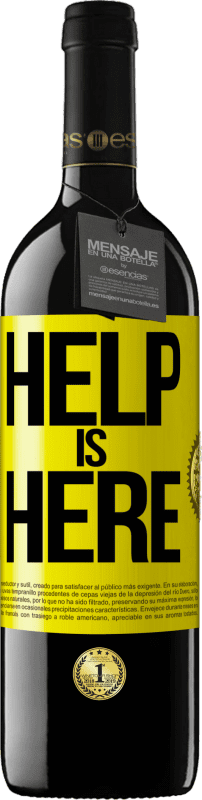 «Help is Here» RED Ausgabe MBE Reserve