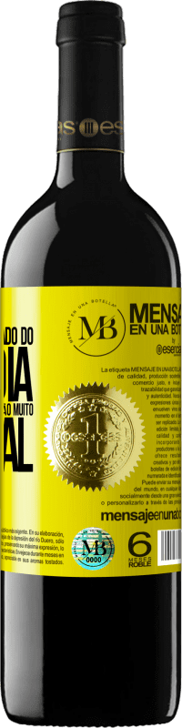 «Mantenha-se afastado do dia a dia. Aberto apenas em uma ocasião muito especial» Edição RED MBE Reserva
