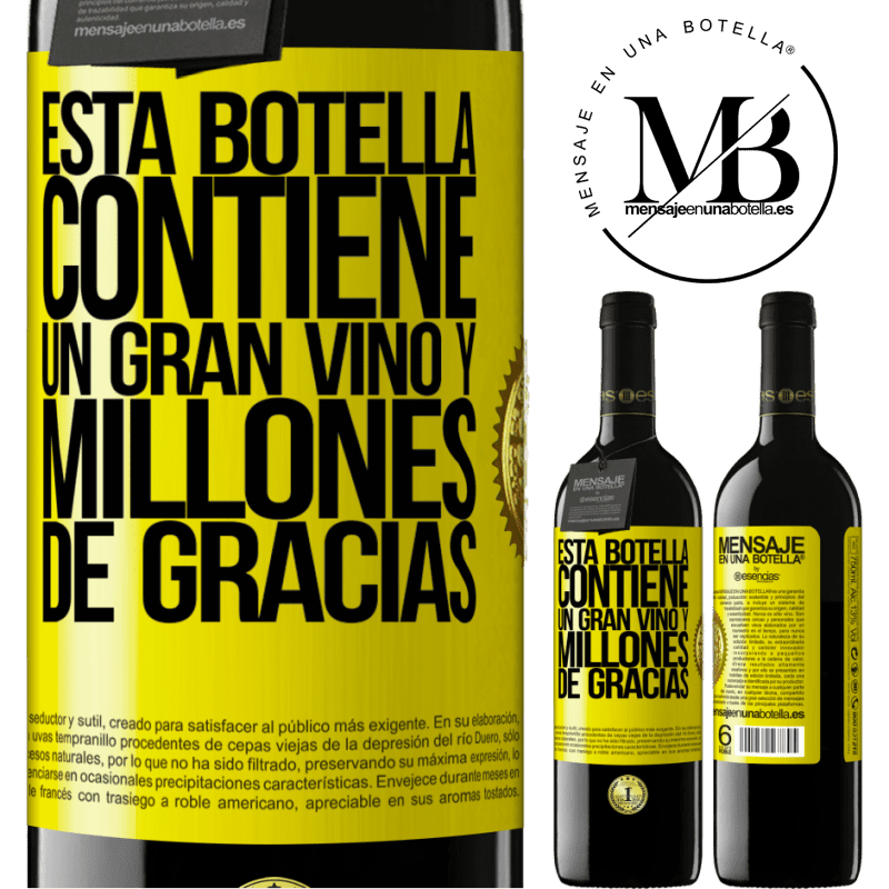 39,95 € Envío gratis | Vino Tinto Edición RED MBE Reserva Esta botella contiene un gran vino y millones de GRACIAS! Etiqueta Amarilla. Etiqueta personalizable Reserva 12 Meses Cosecha 2014 Tempranillo