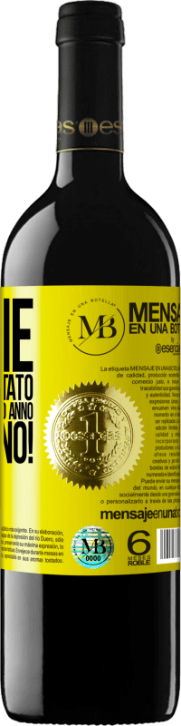 «Grazie per essere stato con me per un altro anno. Buon anno!» Edizione RED MBE Riserva
