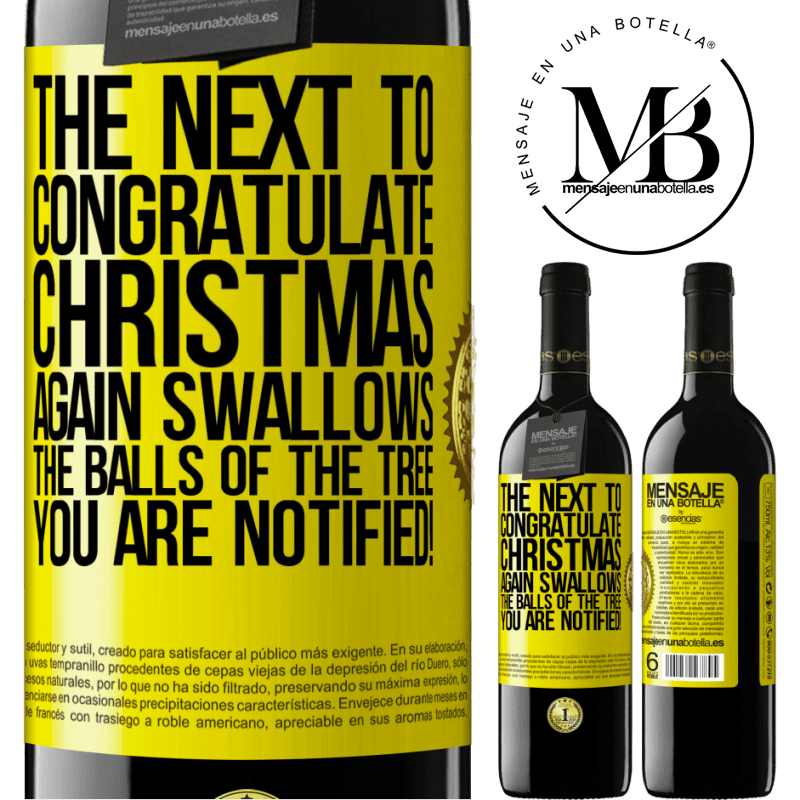 24,95 € Free Shipping | Red Wine RED Edition Crianza 6 Months The next to congratulate Christmas again swallows the balls of the tree. You are notified! Yellow Label. Customizable label Aging in oak barrels 6 Months Harvest 2019 Tempranillo