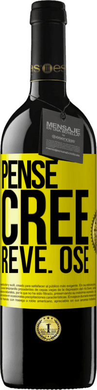 39,95 € Envoi gratuit | Vin rouge Édition RED MBE Réserve Pense. Crée. Rêve. Ose Étiquette Jaune. Étiquette personnalisable Réserve 12 Mois Récolte 2016 Tempranillo