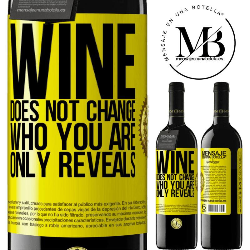 24,95 € Free Shipping | Red Wine RED Edition Crianza 6 Months Wine does not change who you are. Only reveals Yellow Label. Customizable label Aging in oak barrels 6 Months Harvest 2019 Tempranillo