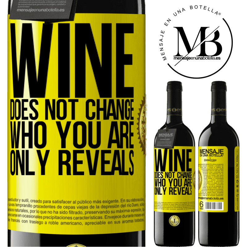 39,95 € Free Shipping | Red Wine RED Edition MBE Reserve Wine does not change who you are. Only reveals Yellow Label. Customizable label Reserve 12 Months Harvest 2014 Tempranillo