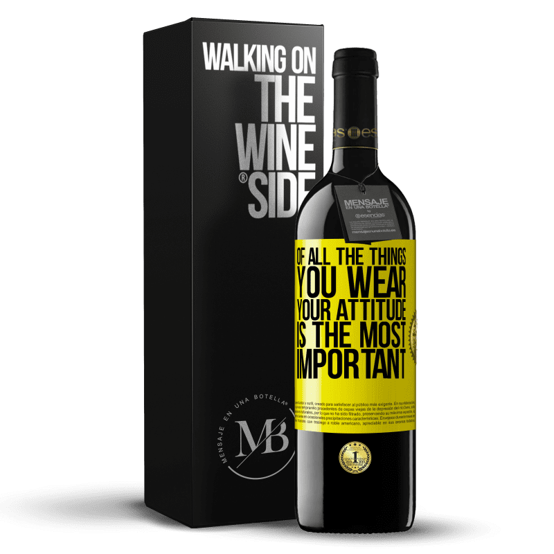 39,95 € Free Shipping | Red Wine RED Edition MBE Reserve Of all the things you wear, your attitude is the most important Yellow Label. Customizable label Reserve 12 Months Harvest 2014 Tempranillo
