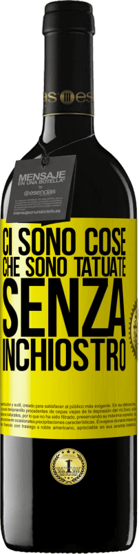 39,95 € Spedizione Gratuita | Vino rosso Edizione RED MBE Riserva Ci sono cose che sono tatuate senza inchiostro Etichetta Gialla. Etichetta personalizzabile Riserva 12 Mesi Raccogliere 2016 Tempranillo